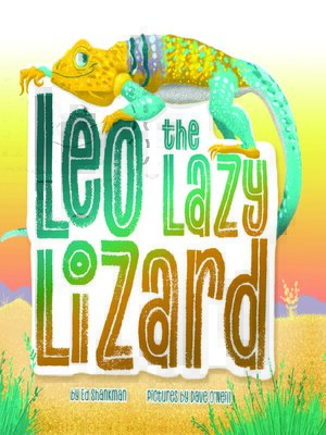 cover image of Leo the Lazy Lizard